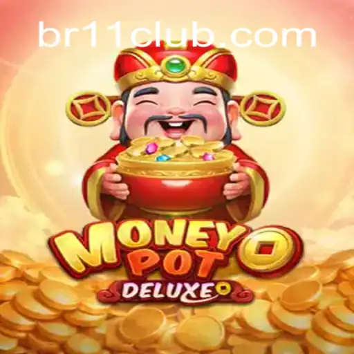 Descubra o Empolgante Mundo de MoneyPotDELUXE no br11.com